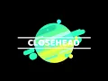CLOSEHEAD - MENUNGGU BINTANG TERANG | LIRIK