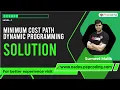 Minimum Cost Path Dynamic Programming Explained with Code Leetcode