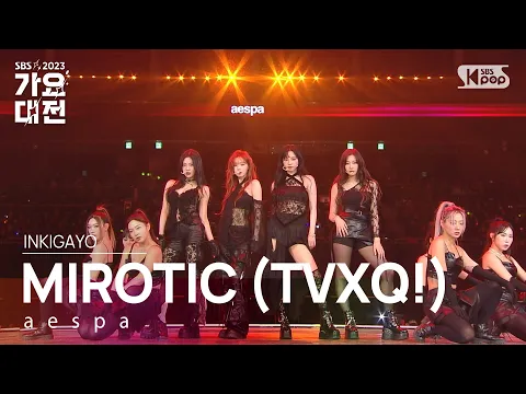 Download MP3 aespa(에스파) - MIROTIC (TVXQ!)(주문) @가요대전 GayoDaejeon 20231225