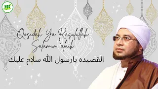 Download Qosidah Ya Rasulullah Salamun 'alaik (القصيده يارسول الله سلام عليك ) MP3