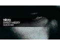 Tiësto - Sweet Misery
