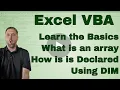 What is an Array in Excel VBA Dim a 1 and 2 Dimensional Array - Code Included