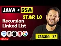 Mastering Java DSA Java Recursion Session 27
