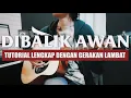 Download Lagu Tutorial Lengkap Peterpan - Dibalik Awan Versi Akustik | Bedah Semua Partnya boorr