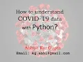 How to understand COVID-19 Data with Python
