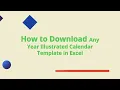 Free Any Year Calendar Template for Excel - Customizable Easy to Use