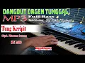 Lagu Tung Keripit _||MP3 Dangdut Orgen Tunggal Full Bass Kdj Hendri Keyboard ||