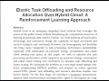 Elastic Task Offloading and Resource Allocation Over Hybrid Cloud A Reinforcement Learning Approach