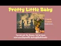 Download Lagu [THAISUB] Pretty Little Baby - Connie Francis แปลไทย