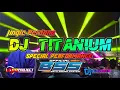 Download Lagu DJ TITANIUM Jingle Perdana BSS by Dj Riski Irfan Nanda 69 project