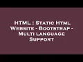 HTML Static Html Website - Bootstrap