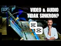 Download Lagu Cara Mengatasi Video dan Audio Tidak Singkron di CapCut Terbaru Juni 2022