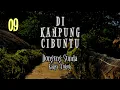 Download Lagu DONGENG SUNDA DI KAMPUNG CIBUNTU PART-09