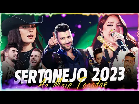Download MP3 Sertanejo 2023 || Top Sertanejo 2023 Mais Tocadas || As Melhores Musicas Sertanejas 2023 HD