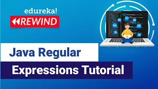 Java Regular Expressions Tutorial Regular Expressions in Java Edureka Java Rewind - 3