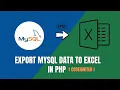 Export MySQL Data To Excel in CodeIgniter Export PHP To Excel