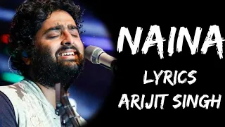 naina jo saanjhe khwab dekhte the naina lyrics arijit singh lyrics tube