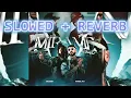 Blessd, Anuel AA, Ovy On The Drums - MIRAME REMIX (Slowed + Reverb)