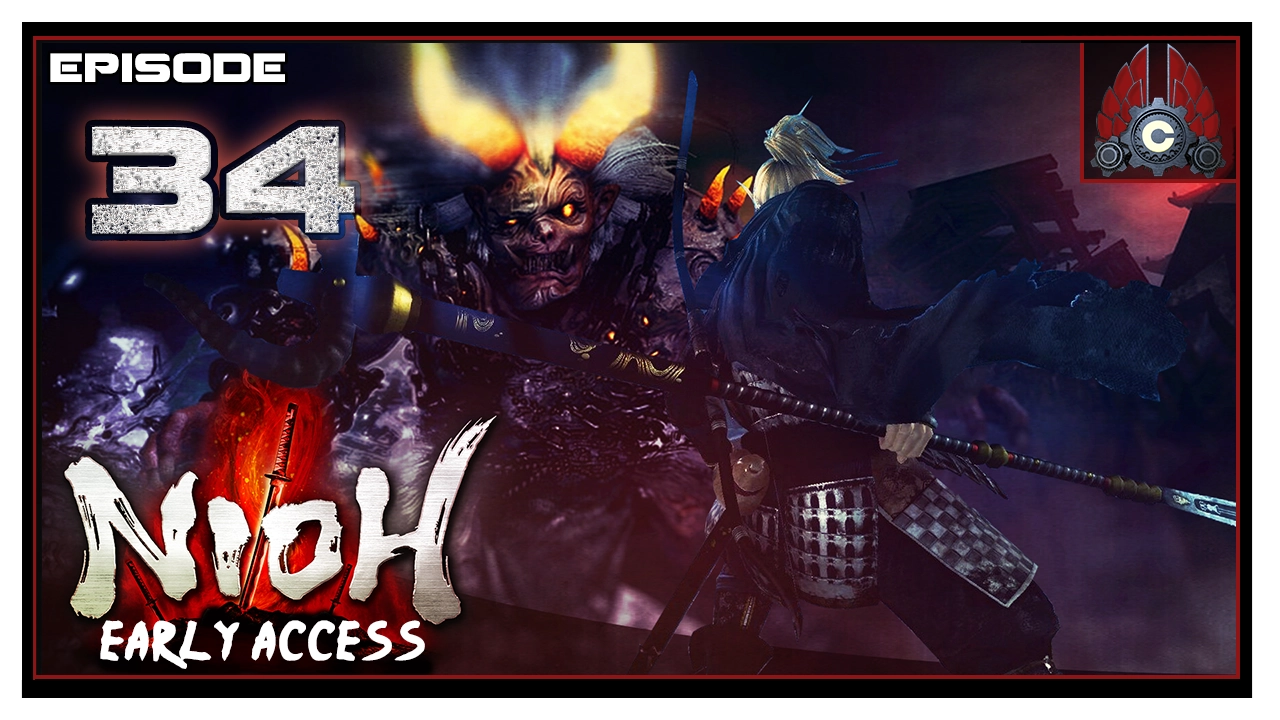 Let's Play Nioh Early Access (No Cutscenes) With CohhCarnage - Episode 34
