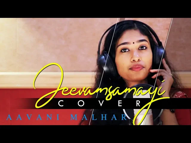 Download MP3 Jeevamshamayi Cover By Aavani Malhar | Theevandi | Kailas Menon