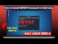 How to Install MITMf Framework in Kali Linux Kali Linux 2021 4