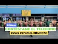 SENAM CONTESTAME EL TELEFONO | GUGUS DEPAN AL KHAIRIYAH