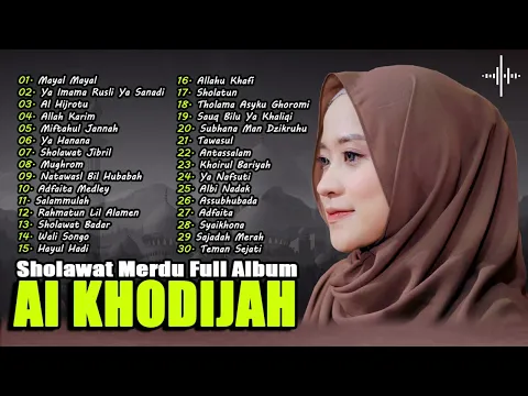 Download MP3 Full Album Sholawat Merdu AI KHODIJAH | Sholawat Nabi Terbaru 2024