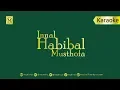Karaoke Innal Habibal Musthofa