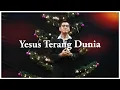 Download Lagu Yesus Terang Dunia - Ps.Adrian Patioran