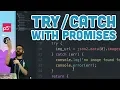 16 16 try catch with Promises - Topics of