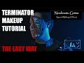 Terminator makeup tutorial - the easy way