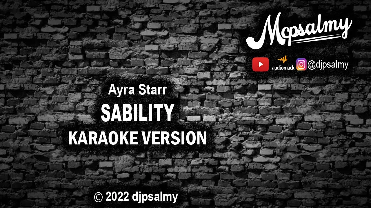 Ayra Starr - Sability | Karaoke Lyrics | McPsalmy Ayra Starr - Sability | Karaoke Lyrics | McPsalmy