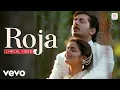 Download Lagu Roja Title Track | Lyrical Video | A.R. Rahman | Madhoo, Arvind | S.P Balasubrahmanyam, K.S.Chithra