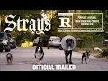 Strays Trailer
