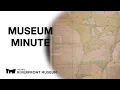 The Mitchell Map Museum Minute