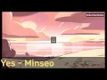 Yes - Minseo (Yoon Jong Shin) /Lirik/Hangul/Terjemahan Indonesia