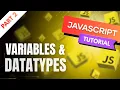 JavaScript Variables Data Types Explained with examples var vs let vs const 2025