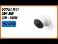 REVIEW 2026 Google Nest Cam 2nd Gen - Snow Features