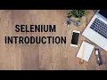 Introduction to Selenium II Overview II Automation - Selenium with Java