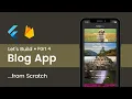 Build a Flutter Firebase Blog App Part Flutter Tutorial For Beginners