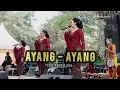 Download Lagu DIKE SABRINA Feat. SILVY KUMALASARI - AYANG AYANG _ Feat. BINTANG FORTUNA