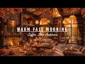 Download Lagu Warm Fall Morning Jazz to Study,Good Mood🍂Cozy Coffee Shop Ambience \u0026 Smooth Jazz Instrumental Music