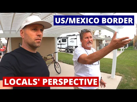 Download MP3 Living On US/Mexico Border - What's It Like? 🇺🇸🇲🇽