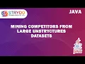MINING COMPETITORS FROM LARGE UNSTRYCTURES DATASETS JAVA PROJECTS STRYDO TECHNOLOGIES