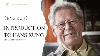 【ENG DUB】Introduction to Hans Kung #christianunite #religionconversion #biblereincarnation