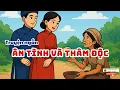 Lagu Truyện ngắn| ÂN TÌNH VÀ THÂM ĐỘC 