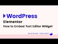 WordPress - How to Add Text Editor Widget using Elementor Page Builder