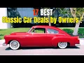 Exploring Craigslist s 17 Best Classic Car Deals by Owners
