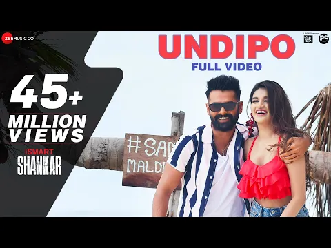 Download MP3 Undipo - Full Video | iSmart Shankar | Ram Pothineni, Nidhhi Agerwal & Nabha Natesh