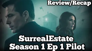 surrealestate season 1 ep 1 pilot